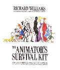 Animators Survival Kit Revised Edition A Manual of Methods Principles & Formulas for Classical Computer Games Stop Motion & Internet