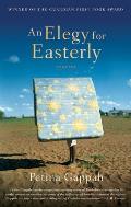 An Elegy for Easterly: Stories
