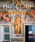 Frescoes of the Veneto Venetian Palaces & Villas
