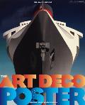 The Art Deco Posters: Rare and Iconic