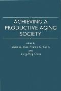 Achieving a Productive Aging Society