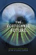 Ecotechnic Future