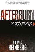 Afterburn Society Beyond Fossil Fuels