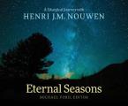 Eternal Seasons: A Liturgical Journey with Henri J.M. Nouwen