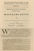 The Documentary History of the Ratification of the Constitution, Volume 5: Ratification of the Constitution by the States: Massachusetts, No. 2 Volume