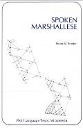 Spoken Marshallese an Intensive Language Course with Grammatical Notes & Glossary