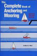 Complete Book Of Anchoring & Mooring 2nd Edition