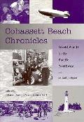 Cohassett Beach Chronicles World War II in the Pacific Northwest