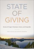 State of Giving: Stories of Oregon Volunteers, Donors, and Nonprofits