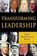Transforming Leadership The Pursuit Of