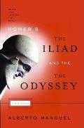 Homers the Iliad & the Odyssey A Biography