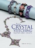 Easy Crystal Stitching Sophisticated Jewelry