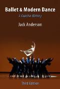 Ballet & Modern Dance A Concise History