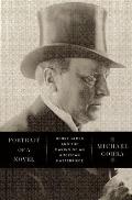 Portrait of a Novel Henry James & the Making of an American Masterpiece