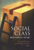 Social Class: How Does It Work?