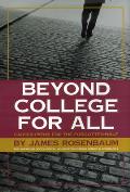 Beyond College for All: Career Paths for the Forgotten Half