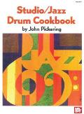 Mel Bays Studio Jazz Drum Cookbook