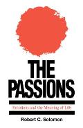 Passions Emotions & The Meaning Of L