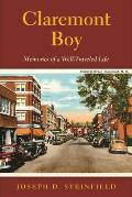 Claremont Boy: My New Hampshire Roots and the Gift of Memory