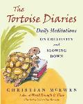 Tortoise Diaries Daily Meditations for Creativity & Slowing Down