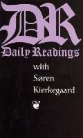 Daily Readings With Soren Kierkegaard