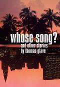 Whose Song?: And Other Stories