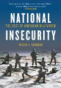 National Insecurity The Cost of American Militarism