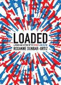 Loaded: A Disarming History of the Second Amendment