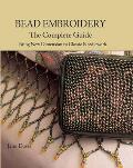 Bead Embroidery The Complete Guide