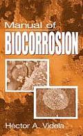 Manual of Biocorrosion