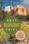 Best Backpacking Trips in Utah Arizona & New Mexico