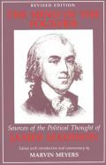 Mind of the Founder Sources of the Political Thought of James Madison