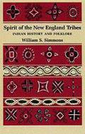 Spirit Of The New England Tribes Indian