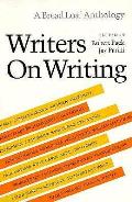Writers On Writing A Bread Loaf Anthology