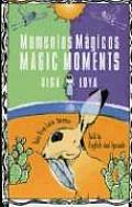 Momentos M?gicos/Magic Moments