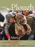 Plough Quarterly No. 7: Mercy