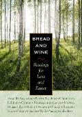 Bread & Wine Readings For Lent & Easter