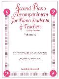 Second Piano Accompaniments, Vol a: Music to Accompany Folk and Classical Compositions Included in the Suzuki Piano School Volumes 1, 2 & 3