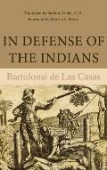 In Defense Of The Indians