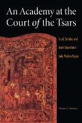 An Academy at the Court of the Tsars: Greek Scholars and Jesuit Education in Early Modern Russia