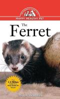 Ferret An Owners Guide To A Happy Healthy Pet
