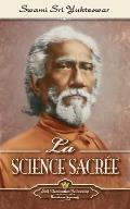 La Science Sacr?e (The Holy Science-French)