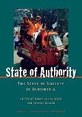 State of Authority: State in Society in Indonesia