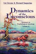 Dynamics Of The Unconscious Volume 2
