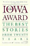 Iowa Award Best Stories From 20 Years