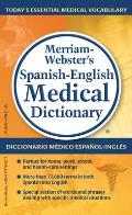 Merriam Websters Spanish English Medical Dictionary
