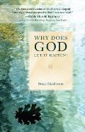 Why Does God Let It Happen?