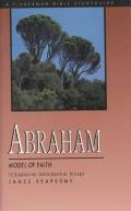 Abraham: Model of Faith