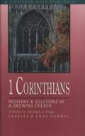 1 Corinthians: Problems and Solutions in a Growing Church