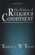 The Wisdom of Religious Commitment